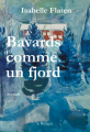 Couverture Bavards comme un fjord Editions Le Réalgar 2017