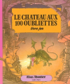 Couverture Le Château aux 100 oubliettes  Editions Gründ 1986