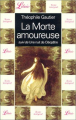 Couverture La morte amoureuse suivi de Une nuit de Cléopâtre Editions Librio 2001