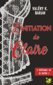 Couverture L'initiation de Claire, intégrale, tome 2 : Saison 2 Editions Autoédité 2019
