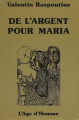 Couverture De l'argent pour Maria Editions L'âge d'Homme (Slavica) 1990