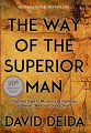 Couverture The Way of the Superior Man: A Spiritual Guide to Mastering the Challenges of Women, Work, and Sexual Desire Editions Read How You Want 2017