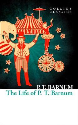 the life of pt barnum written by himself