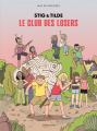 Couverture Stig & Tilde, tome 3 : Le club des losers Editions Sarbacane (BD) 2019