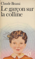 Couverture Le garçon sur la colline Editions Folio  1980
