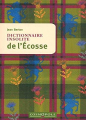Couverture Dictionnaire insolite de l'écosse Editions Cosmopole 2019