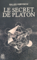 Couverture Le secret de Platon Editions J'ai Lu (Thriller) 2019