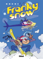 Couverture Franky Snow, tome 12 : Des riders et un papillon Editions Glénat (Tchô ! La collec...) 2014