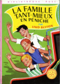 Couverture La famille Tant-Mieux en péniche Editions Hachette (Bibliothèque Rose - Mini-rose) 1967