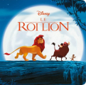 Couverture Le Roi Lion Editions Disney / Hachette 2019