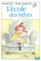 Couverture L'école des bébés Editions Hachette (Cadou) 1994