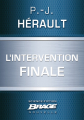 Couverture Cal de Ter, hors-série, tome 2 : L'Intervention finale Editions Bragelonne (Brage) 2013