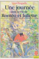 Couverture Une journée dans la vie de Roméo et Juliette Editions Le Livre de Poche 1988