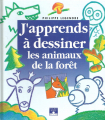 Couverture J'apprends à dessiner les animaux de la forêt Editions Fleurus (Idées) 1998