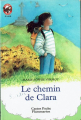 Couverture Le chemin de Clara Editions Flammarion (Castor poche - Junior) 1992