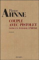 Couverture Couple avec pistolet dans un paysage d'hiver Editions Denoël (Romans français) 2005