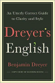 Couverture Dreyer's English: An Utterly Correct Guide to Clarity and Style Editions Random House 2019
