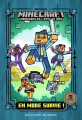 Couverture Minecraft : Chroniques de l'épée de bois, tome 1 : En mode survie ! Editions Gallimard  (Jeunesse) 2019