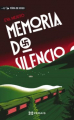 Couverture Memoria do silencio Editions Alianza 2017