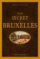 Couverture Guide secret de Bruxelles Editions Ouest-France 2019