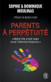 Couverture Parents à perpétuité Editions J'ai Lu (Témoignage) 2017