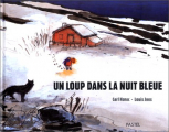 Couverture Un loup dans la nuit bleue Editions L'École des loisirs (Pastel) 1996