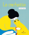 Couverture La cachette Editions Didier Jeunesse 2019