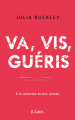 Couverture Va, vis, guéris  Editions JC Lattès 2019
