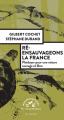 Couverture Ré-ensauvageons la France : Plaidoyer pour une nature sauvage et libre Editions Actes Sud (Mondes sauvages) 2018