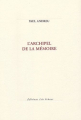Couverture L'archipel de la mémoire Editions Léo Scheer 2005