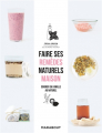 Couverture Faire ses remèdes naturels maison Editions Marabout 2019