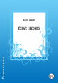 Couverture Éclats Seconds Editions Racine et Icare (Poèmes en prose) 2018