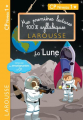 Couverture La Lune Editions Larousse (Mes premières lectures 100% syllabiques) 2019