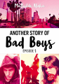 Couverture Another story of bad boys, tome 1 Editions Le Livre de Poche (Jeunesse) 2019
