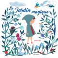 Couverture Le jardin magique Editions Circonflexe 2019