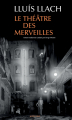 Couverture Le théâtre des merveilles Editions Actes Sud 2019