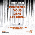 Couverture Promenez-vous dans les bois... pendant que vous êtes encore en vie Editions Audible studios 2019