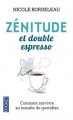 Couverture Zénitude et double espresso Editions Pocket (Evolution) 2016