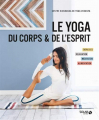 Couverture Le yoga du corps & de l'esprit Editions Solar 2011