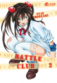 Couverture Battle club, tome 2 Editions Asuka 2008