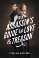 Couverture An Assassin's Guide to Love and Treason Editions Little, Brown and Company 2018