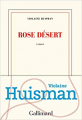 Couverture Rose désert Editions Gallimard  (Blanche) 2019