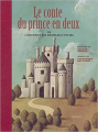Couverture Le conte du prince en deux ou L'histoire d'une mémorable fessée Editions Seuil (Albums jeunesse) 2005