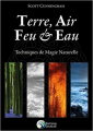 Couverture Terre, air, feu & eau : Techniques de magie naturelle Editions Danae 2017