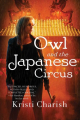 Couverture The Adventures of Owl, book 1: Owl and the Japanese Circus  Editions Simon & Schuster 2015