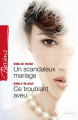 Couverture Un scandaleux mariage/Ce troublant aveu Editions Harlequin (Passions) 2012
