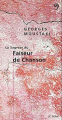 Couverture La Sagesse du Faiseur de chanson Editions Jean Claude Béhar 2011