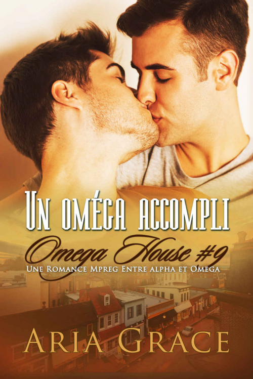 Couverture Omega House, tome 9 : Un oméga accompli