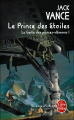 Couverture La Geste des Princes-démons, tome 1 : Le prince des étoiles Editions Le Livre de Poche (Science-fiction) 2004