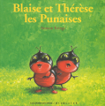 Couverture Blaise et Thérèse les Punaises Editions Gallimard  (Jeunesse - Giboulées) 2006